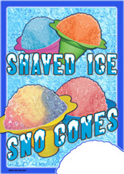 Shaved Ice A-Frame Sign